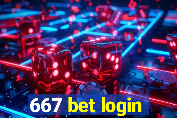 667 bet login